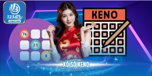 Xổ Số Keno Là Gì Và 3 Mẹo Chơi Keno Kiếm Tiền Cực Hay